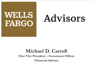 Wells Fargo Advisors Michael Carroll